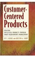 Customer-Centered Products