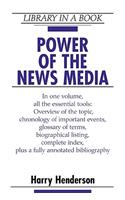 Power of the News Media