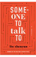 Someone to Talk To