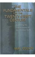 The Fundamentals for the Twenty-First Century