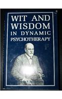 Wit and Wisdom in Dynamic Psychotherapy