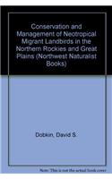Conservation and Management of Neotropical Migrant Landbirds in the Northern Rockies and Great Plains