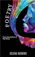 Poetry from the Colors of My Mind