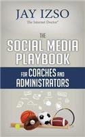 Social Media Playbook for Coaches and Administrators