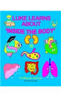 Luke Learns About Inside The Body