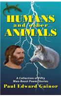 Humans and Other Animals