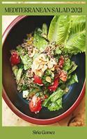 Mediterranean Salad 2021