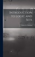Introduction to Logic and Sets