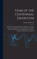 Gems of the Centennial Exhibition