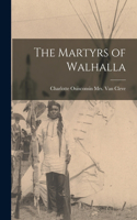 Martyrs of Walhalla