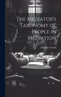 Mediator's Taxonomy of People in Mediation