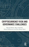 Cryptocurrency Risk and Governance Challenges