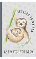 Letters to my Son as I watch you grow