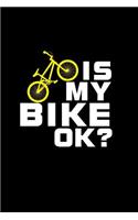 Is My Bike Ok