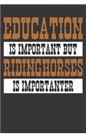 Notebook: Horse Riding Rider Equestrian Importanter Dot Grid 6x9 120 Pages