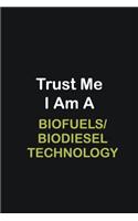 Trust Me I Am A Biofuels/Biodiesel Technology: Writing careers journals and notebook. A way towards enhancement