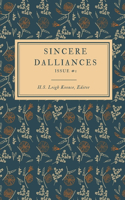 Sincere Dalliances
