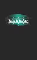 Biertrinker: Tagebuch, Notizbuch, Notizheft - Geschenk-Idee für Bier-Trinker & JGA - Blanko - A5 - 120 Seiten