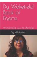 Dy Wakefield Book of Poems