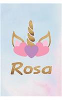 Rosa: Personalized First Name Unicorn Gift Birthday Girl Notebook Journal 104 Pages