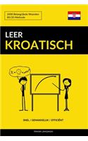 Leer Kroatisch - Snel / Gemakkelijk / Efficiënt: 2000 Belangrijkste Woorden