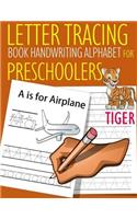 Letter Tracing Book Handwriting Alphabet for Preschoolers TIGER