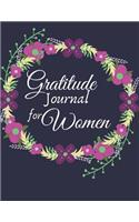 Gratitude Journal for Women: 1 minute Journal to Write with Motivational Quotes 1 year Daily Gratitude Journal 8.5 x 11 inches, 115 pages