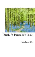 Chamber's Income-Tax Guide