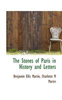 The Stones of Paris in History and Letters