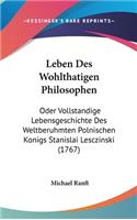 Leben Des Wohlthatigen Philosophen