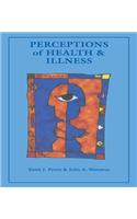 Perceptions of Health and Illness