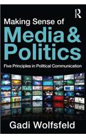 Making Sense of Media and Politics