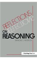 Reflections on Reasoning