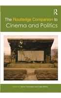 Routledge Companion to Cinema and Politics