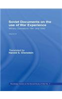 Soviet Documents on the Use of War Experience