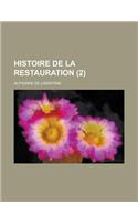 Histoire de La Restauration (2)