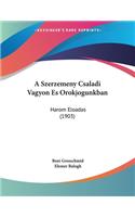 A Szerzemeny Csaladi Vagyon Es Orokjogunkban