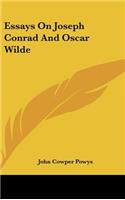 Essays on Joseph Conrad and Oscar Wilde