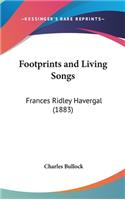 Footprints and Living Songs: Frances Ridley Havergal (1883)