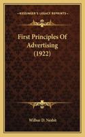 First Principles Of Advertising (1922)