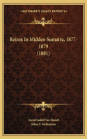 Reizen In Midden-Sumatra, 1877-1879 (1881)