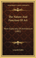 The Nature And Function Of Art