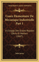 Cours Elementaire De Mecanique Industrielle Part 1