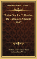 Notice Sur La Collection De Tableaux Anciens (1863)
