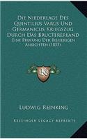Die Niederlage Des Quintilius Varus Und Germanicus Kriegszug Durch Das Bructererland