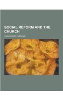 Social Reform and the Church