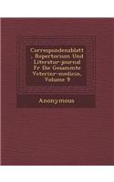 Correspondenzblatt, Repertorium Und Literatur-Journal Fur Die Gesammte Veterin R-Medicin, Volume 9