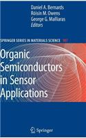 Organic Semiconductors in Sensor Applications: (Springer Series in Materials Science)