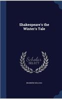 Shakespeare's the Winter's Tale
