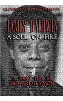 JAMES BALDWIN A SOUL ON FIRE a short play by HOWARD B. SIMON